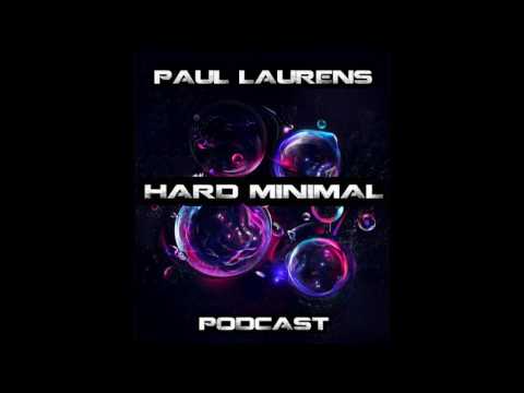 Youtube: HARD MINIMAL PODCAST #75 Paul Laurens (liveset)