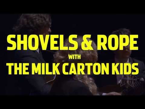 Youtube: Shovels & Rope | The Milk Carton Kids "Patience" Official Video