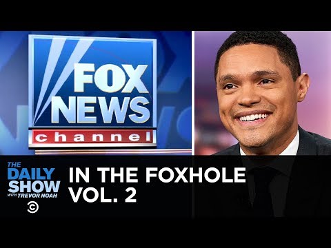Youtube: In the Foxhole Vol. 2 | The Daily Show