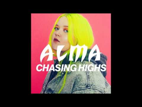 Youtube: ALMA - Chasing Highs (OFFICIAL)