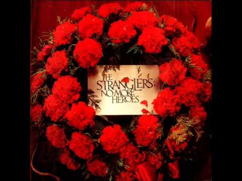 Youtube: The Stranglers - No More Heroes (HQ)