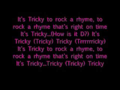 Youtube: It's Tricky Run D.M.C. with lyrics