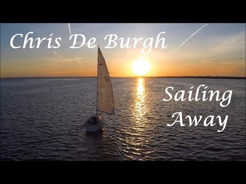 Youtube: Chris de Burgh- Sailing Away (4k-hd)