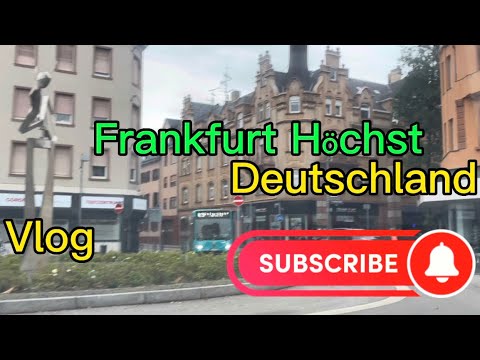 Youtube: Vlog Frankfurt Höchst September 2022