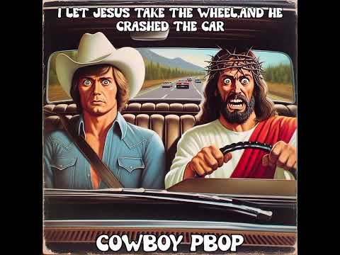 Youtube: I Let Jesus Take The Wheel,And He Crashed The Car (rare 1970's country vinyl)