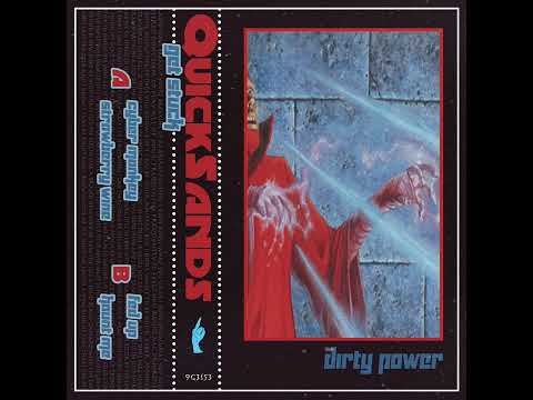 Youtube: Quicksands - Dirty Power EP