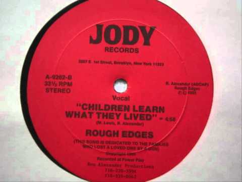 Youtube: Rough Edges - Children Learn What They Lived (INDIE RAP) BROOKLYN, NY
