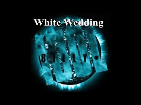 Youtube: Billy Idol - White Wedding (HD/HQ)