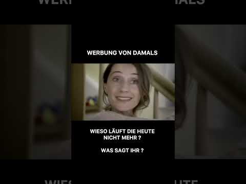 Youtube: Werbung von damals 👀 Wieso läuft die heute nicht mehr -  was sagst du dazu?