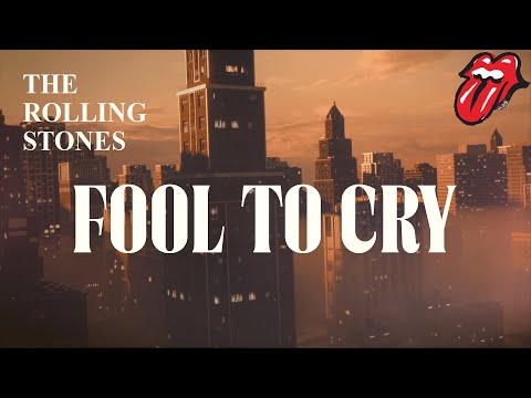 Youtube: The Rolling Stones - Fool to Cry (Official Lyric Video)