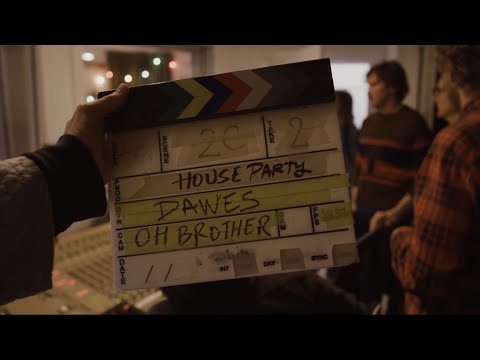 Youtube: Dawes - House Parties (Official Music Video)