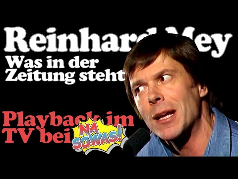 Youtube: Reinhard Mey - Was in der Zeitung steht - 1983er Playback-Auftritt
