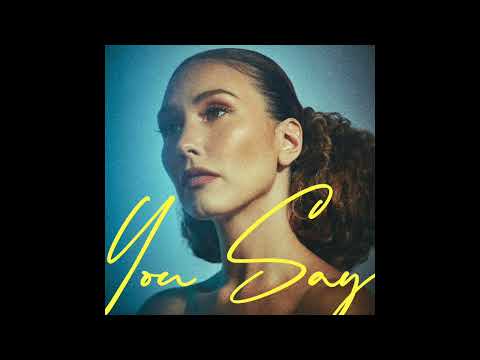 Youtube: You Say - Loren Allred - Official Audio