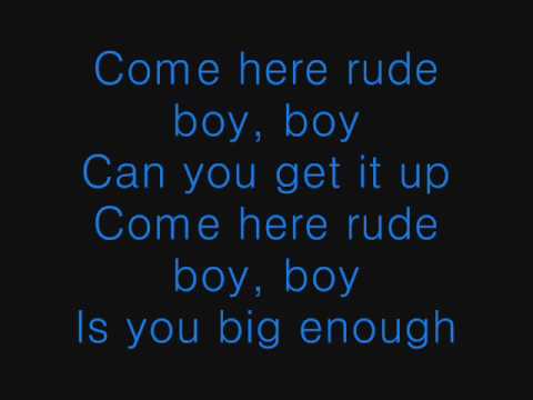 Youtube: Rihanna - Rude Boy with Lyrics