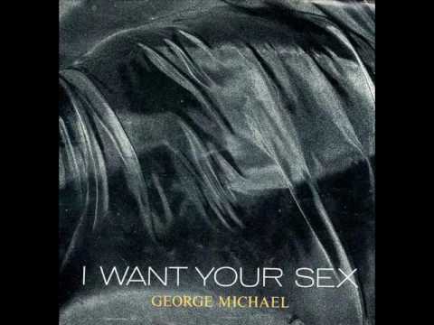 Youtube: George Michael - I Want Your Sex