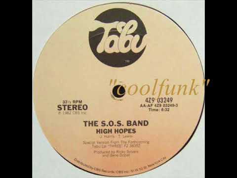 Youtube: The S.O.S. Band - High Hopes (12" Funk 1982)