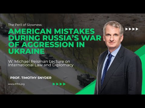 Youtube: The Peril of Slowness: American Mistakes during Russia’s War of Aggression in Ukraine