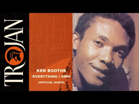 Youtube: Ken Boothe - Everything I Own (Official Audio)