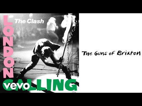 Youtube: The Clash - The Guns of Brixton (Official Audio)