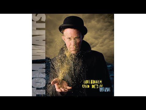Youtube: Tom Waits - "Goin' Out West" (Tulsa - 06/25/08)