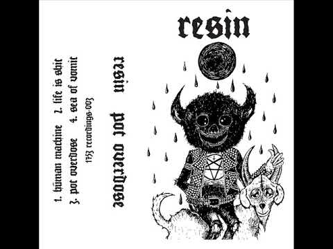 Youtube: RESIN - Pot Overdose EP