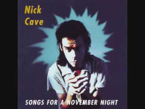 Youtube: Nick Cave - Rye Whiskey