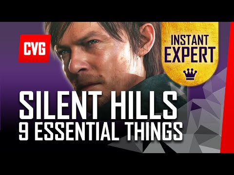 Youtube: Silent Hills: 9 Things to Know | Instant Expert