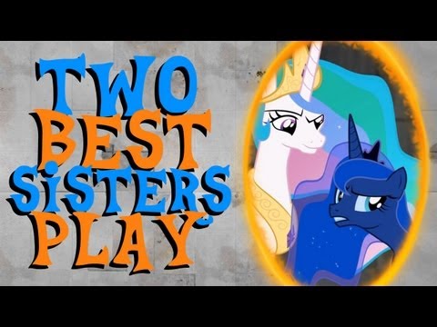 Youtube: Two Best Sisters Play Portal 2