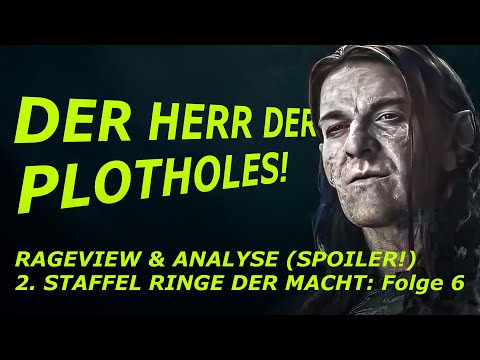 Youtube: Wir schauen RINGE DER MACHT, damit Ihr nicht müsst - Rageview: Folge 6, Staffel 2