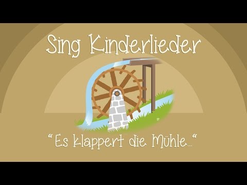 Youtube: Es klappert die Mühle am rauschenden Bach - Kinderlieder zum Mitsingen | Sing Kinderlieder