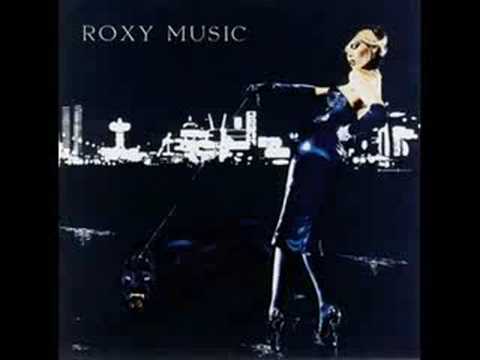 Youtube: Roxy Music - In Every Dream Home a Heartache