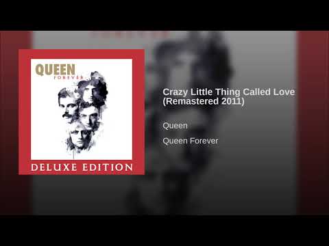 Youtube: Crazy Little Thing Called Love (Remastered 2011)