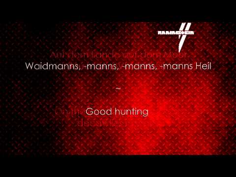 Youtube: Rammstein - Waidmanns Heil (Lyrics German-English)