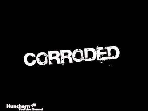 Youtube: Corroded - Alpha & Omega