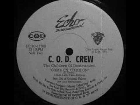 Youtube: C.O.D. Crew - Come On, Come On