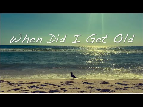 Youtube: When Did I Get Old (Official Music Video)