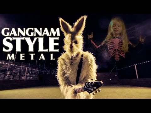 Youtube: Gangnam Style (metal cover by Leo Moracchioli)