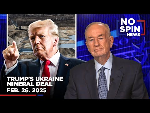 Youtube: Bill Breaks Down Trump-Ukraine Mineral Deal & Media Spin | February 26, 2025