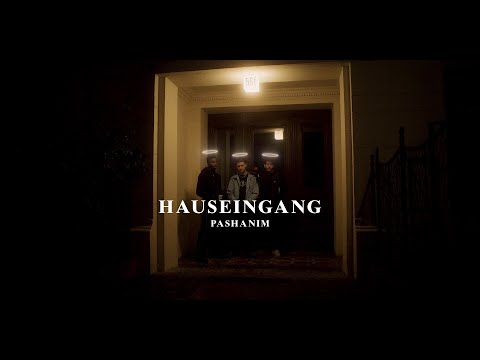 Youtube: Pashanim - Hauseingang