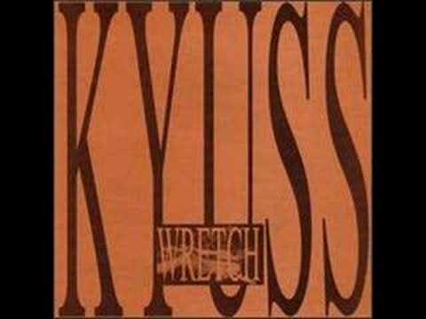 Youtube: Kyuss - Love has passed me by