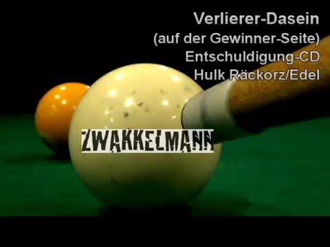 Youtube: Zwakkelmann "Verlierer Dasein"