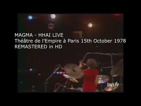 Youtube: Magma - Hhai Live 1978 (Best Version)