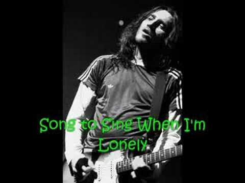Youtube: John Frusciante- Song to Sing When I'm Lonely (Full Song) HQ