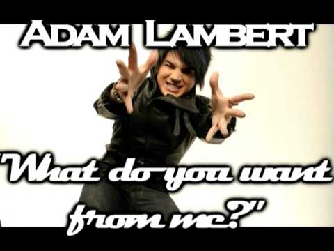 Youtube: Adam Lambert - Whatdoya Want From Me