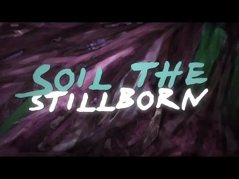 Youtube: Infant Annihilator - Soil the Stillborn [OFFICIAL LYRIC VIDEO]