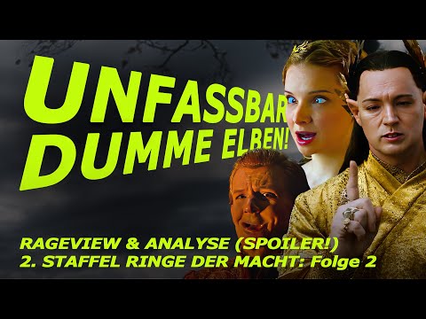 Youtube: Wir schauen RINGE DER MACHT, damit Ihr nicht müsst - Rageview: Folge 2, Staffel 2