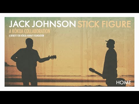 Youtube: Jack Johnson X Stick Figure – "Home"
