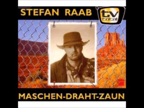 Youtube: Stefan Raab - Maschendrahtzaun (Extended) (only Sound) HQ