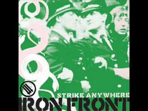 Youtube: 02 Strike Anywhere - I'm Your Opposite Number
