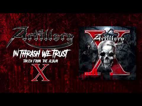 Youtube: Artillery - In Thrash We Trust (OFFICIAL)